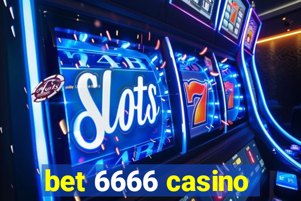 bet 6666 casino